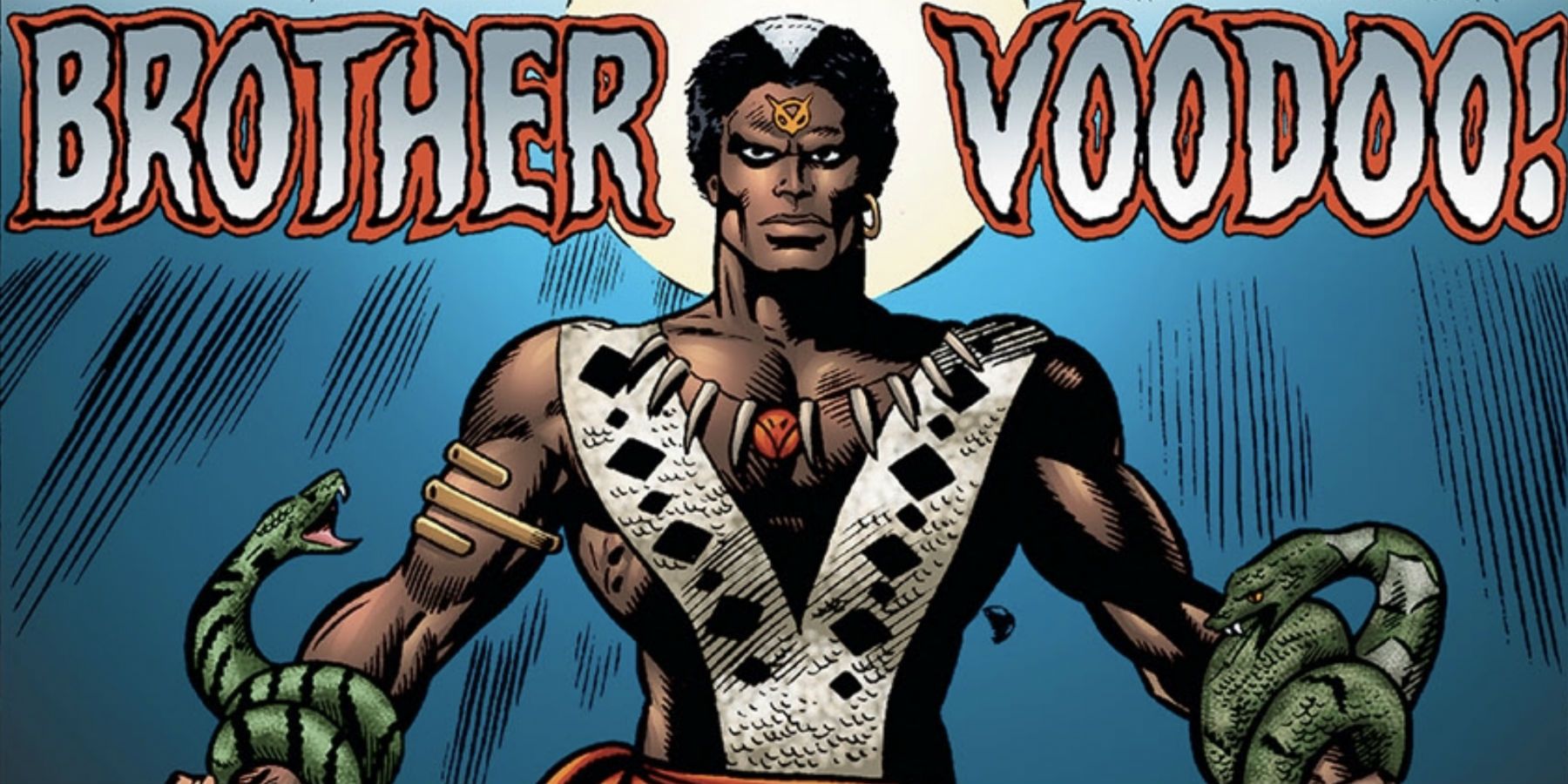 Brother Voodoo looks on as snakes crawl on his arms in Marvel Comics.