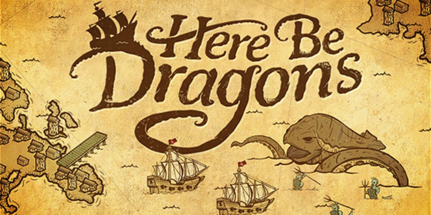 Key Art from Here Be Dragons
