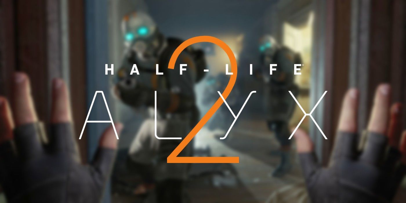 Half-Life: Alyx 2: What To Expect From A Sequel To The VR Game
