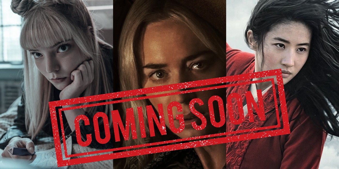New Mutants, Quiet Place 2, and Mulan Release Delays