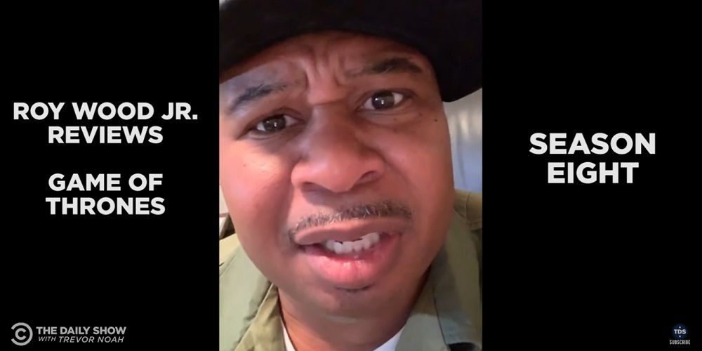 Roy Recaps All eight Seasons of Game Of Thrones The Daily Show with Trevor Noah