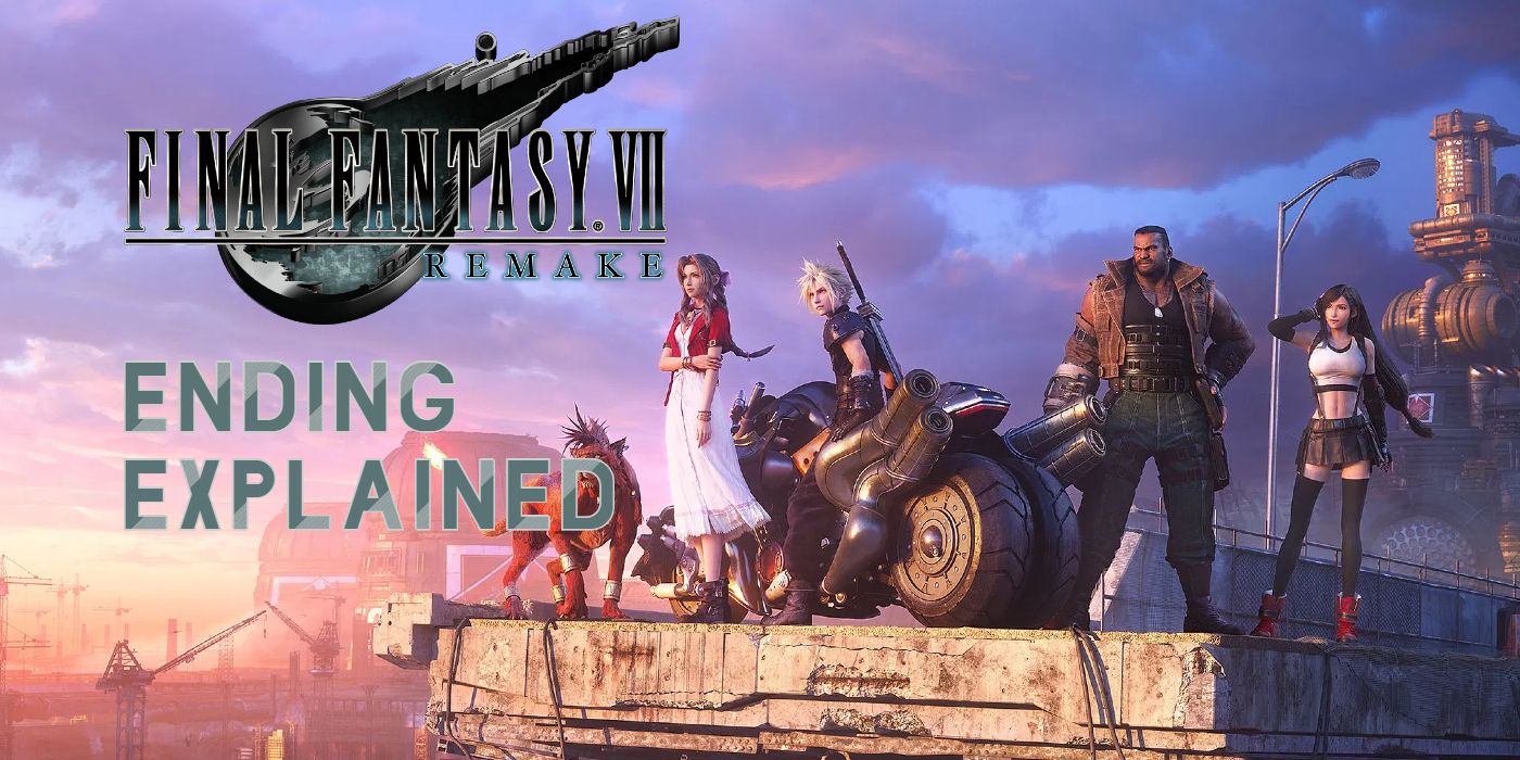 Final Fantasy 7 Remake Ending Explained 