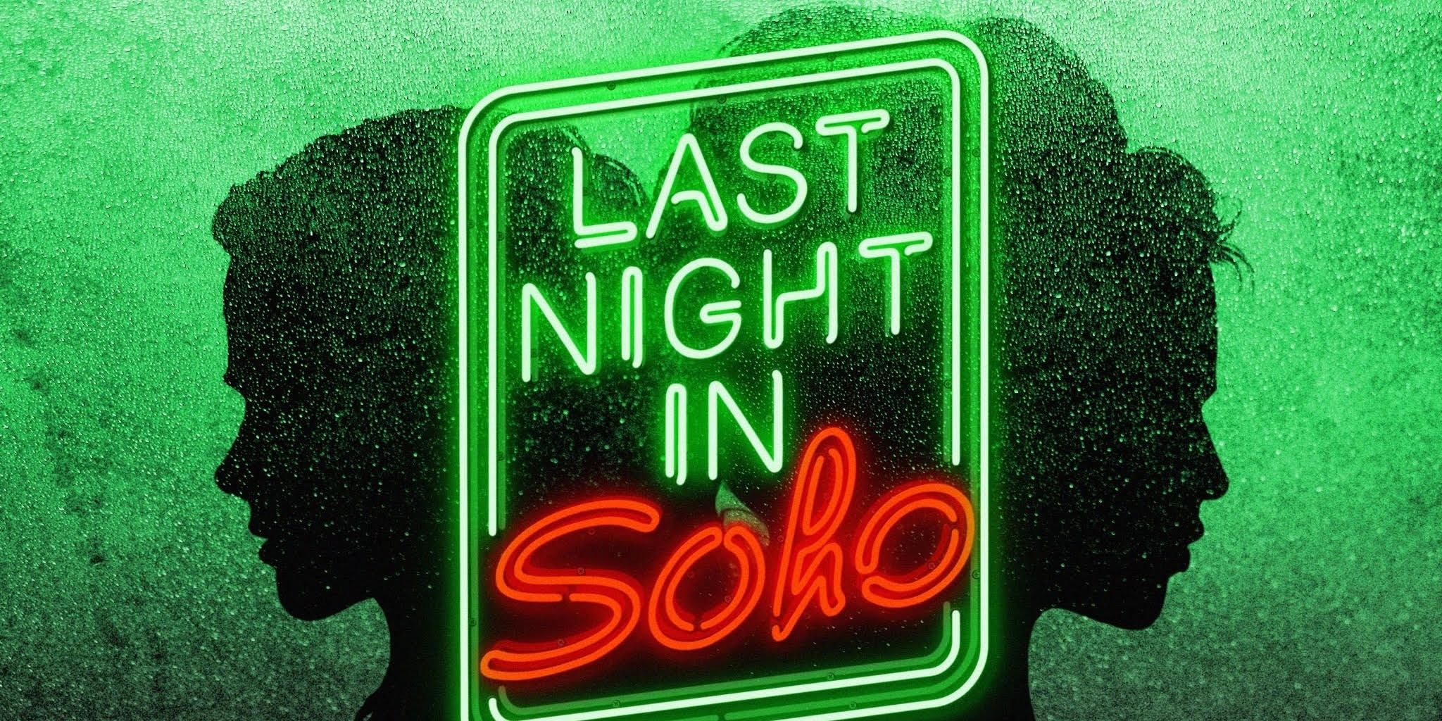 Green Last Night in Soho poster