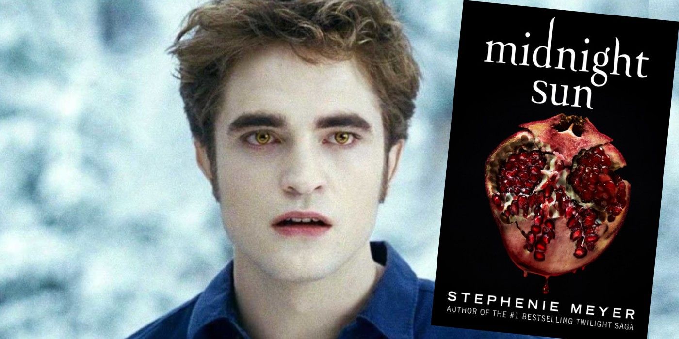 Midnight Sun a story about Edward Cullen's struggle to love a human