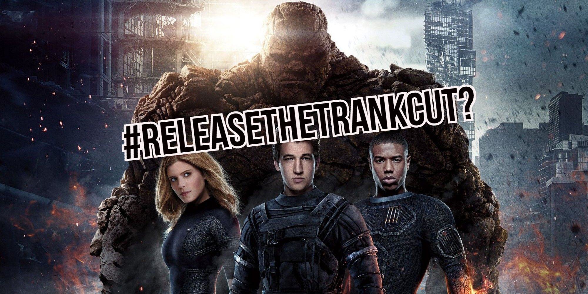 Fantastic Four Trank director's cut