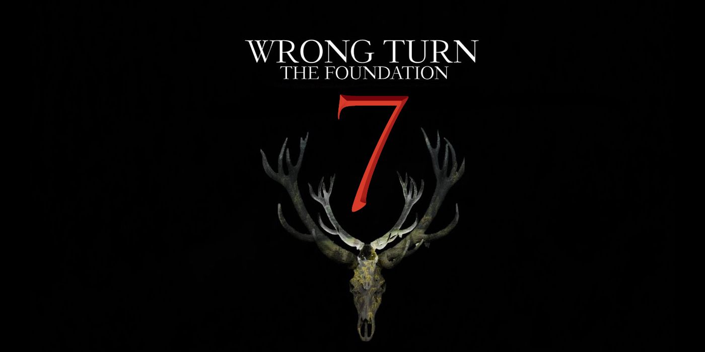 Wrong Turn 7 The Foundation Logo