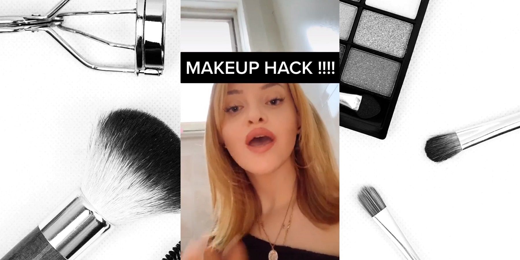 How To Do The TikTok Makeup Hack Right