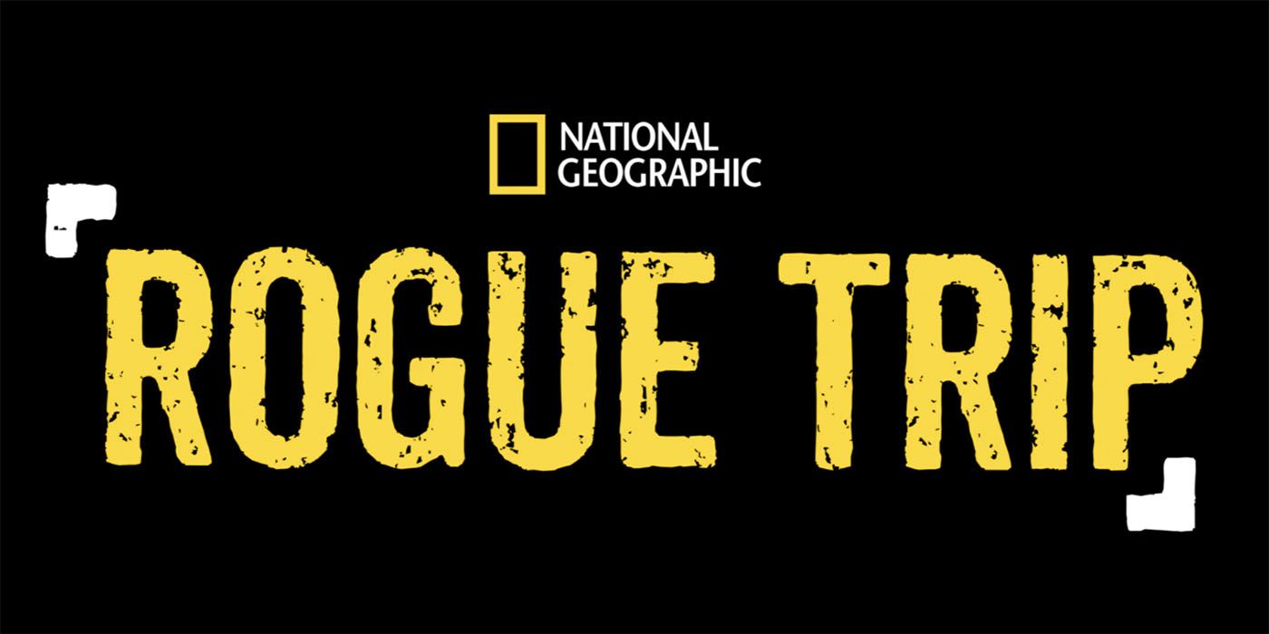 NatGeo Rogue Trip