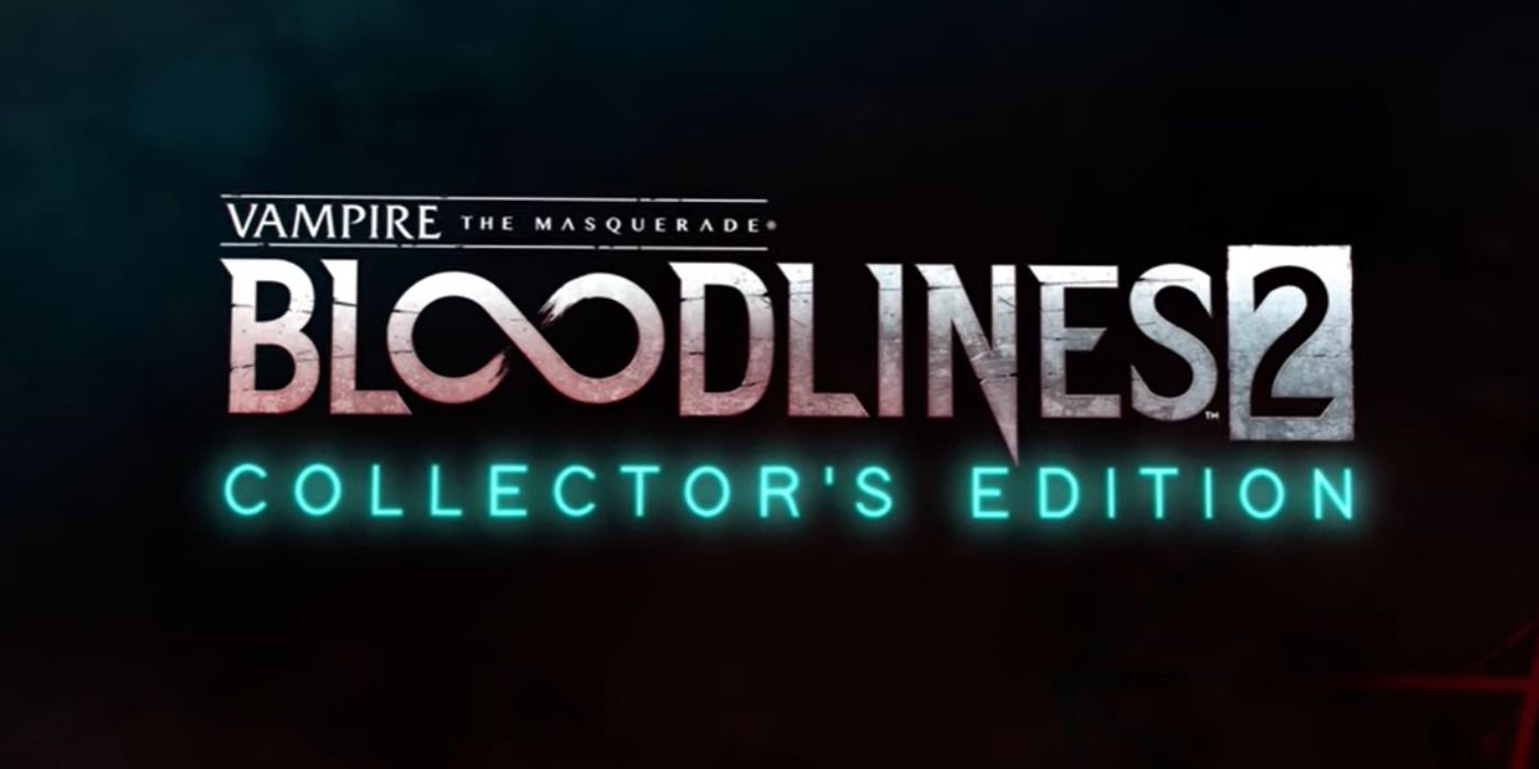 Paradox reveals Vampire The Masquerade: Bloodlines 2 collector's