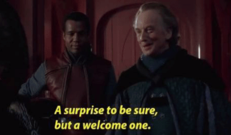 Star Wars: The 10 Most Hilarious &amp;quot;A Surprise To Be Sure, But A Welcome One&amp;quot;  Memes