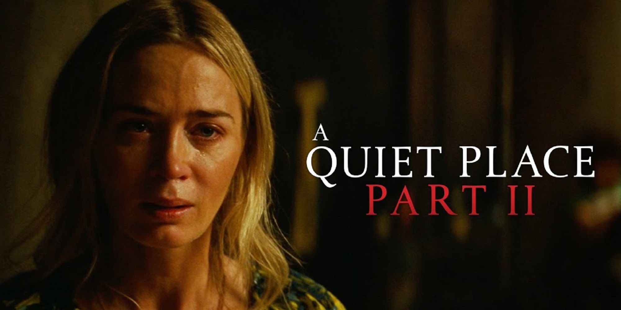 Everything We Know About A Quiet Place 2