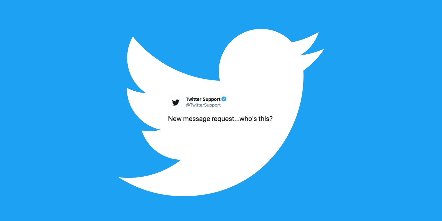 Twitter Adds Context To DM Requests, Including Quicker Access To Profiles