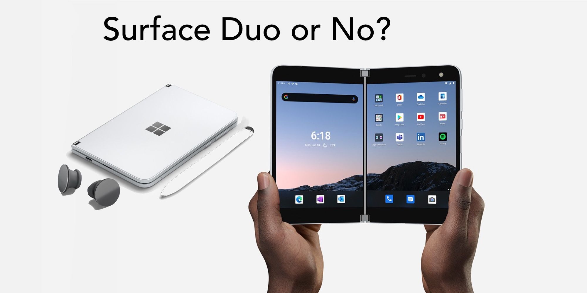 Surface Duo Or No?