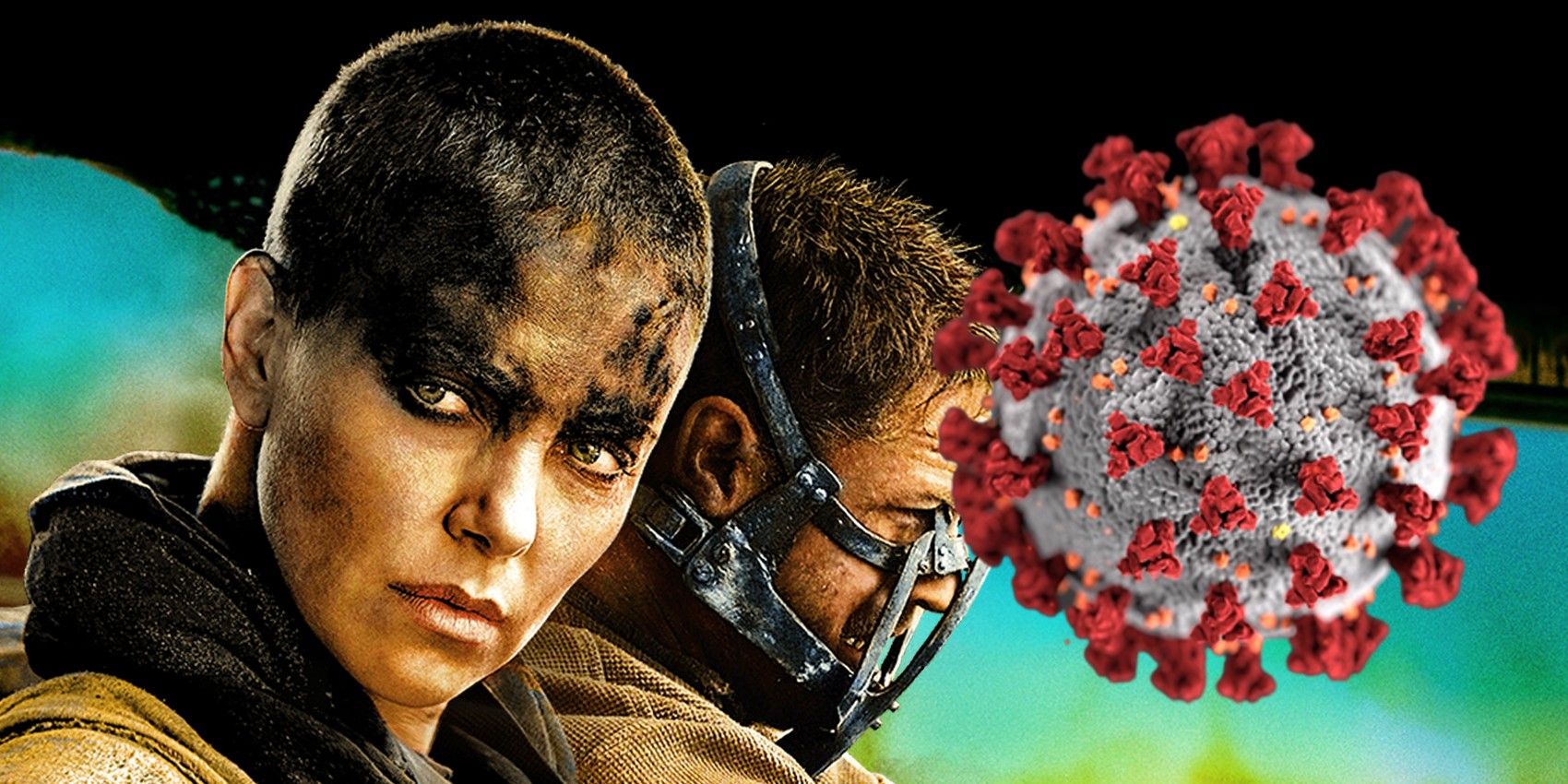 Mad Max Fury Road compared to COVID pandemic