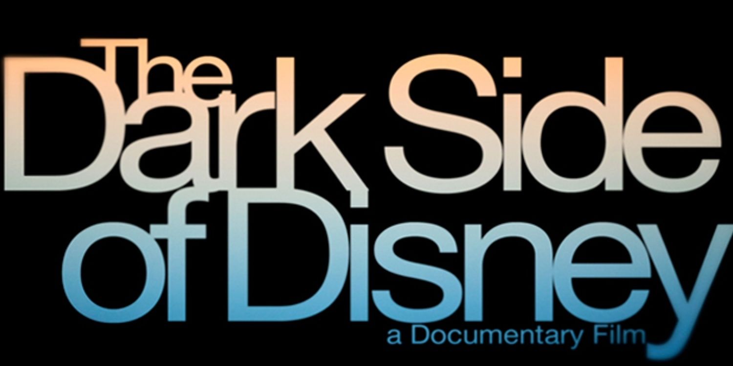 Watch The Dark Side Of Disney Documentary