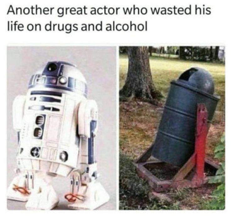 Another Great Actor Who Wasted His Life On Drugs and Alcohol Star Wars Meme