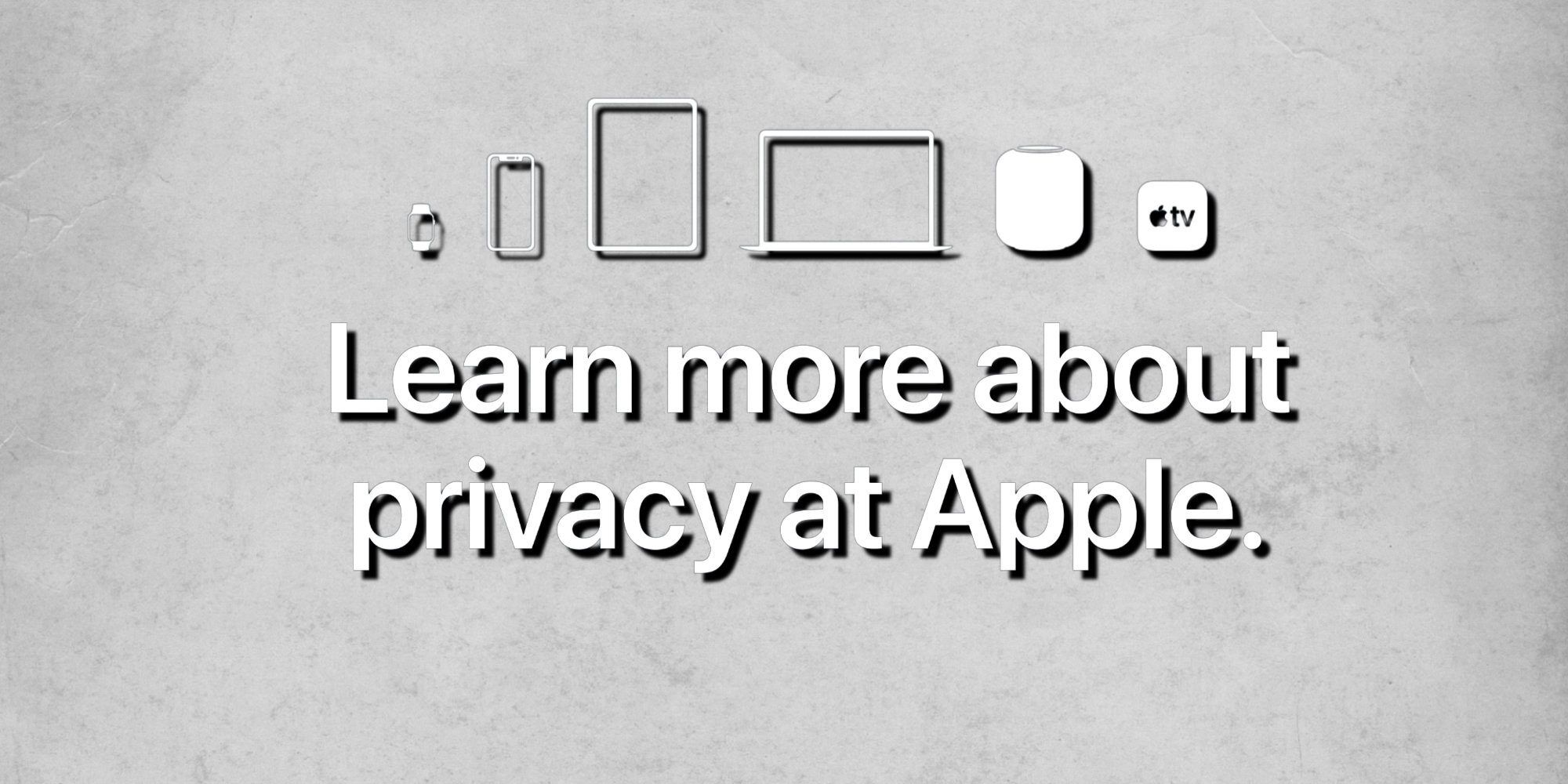 Apple REALLY Wants Consumers To Know It Is Now All About Privacy