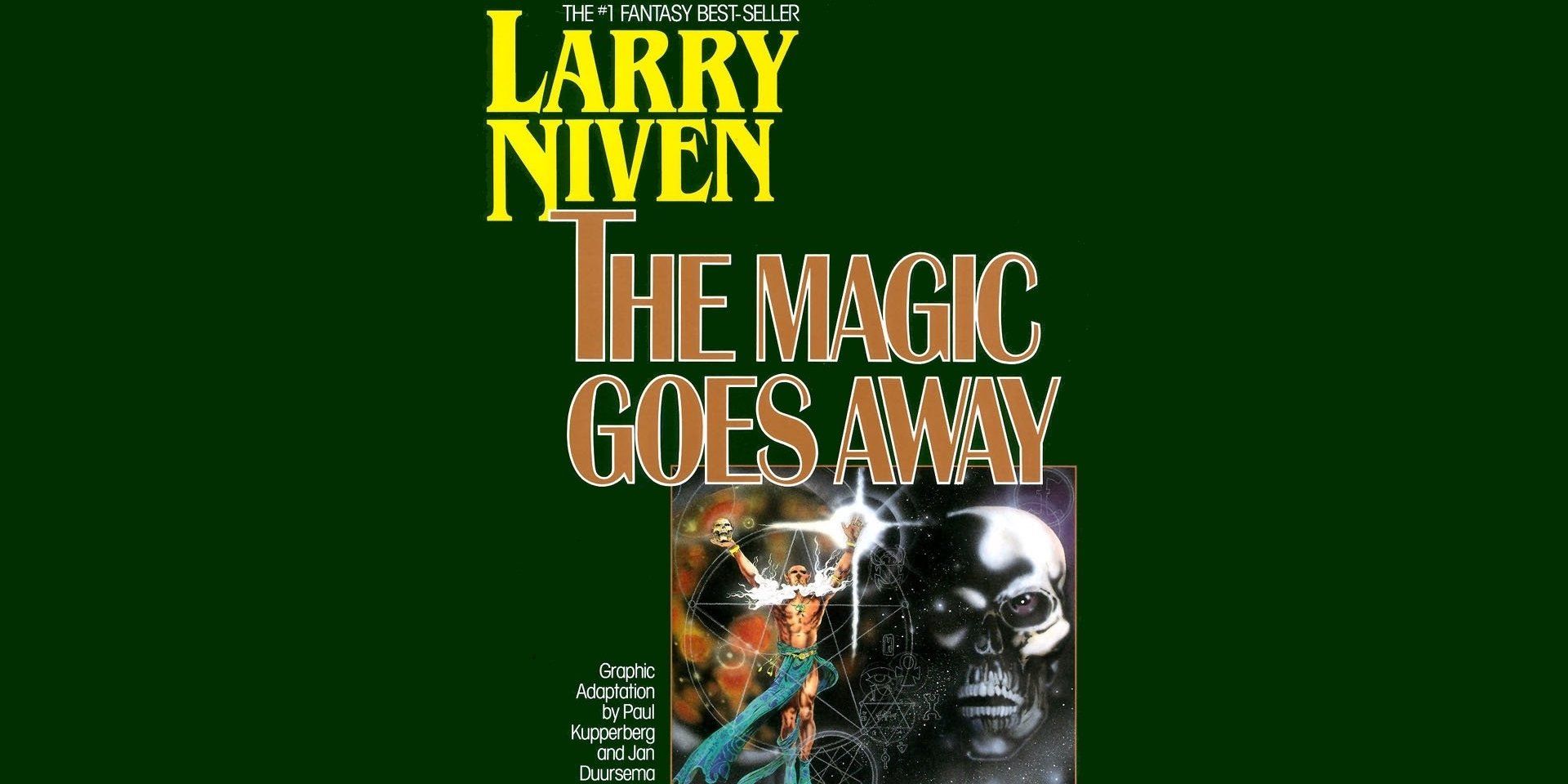 The Magic Goes Away Fantasy Novel
