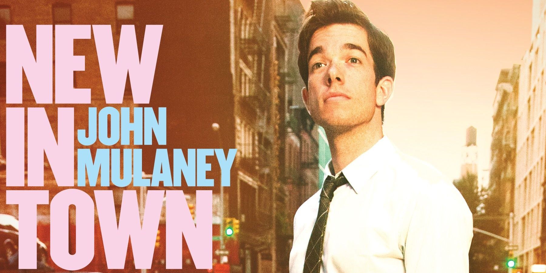 john mulaney new in town