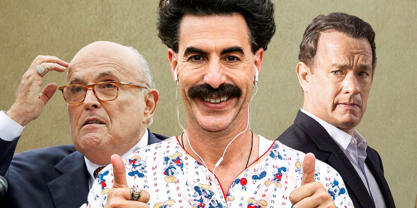 Borat Rudy Giuliani Tom Hanks