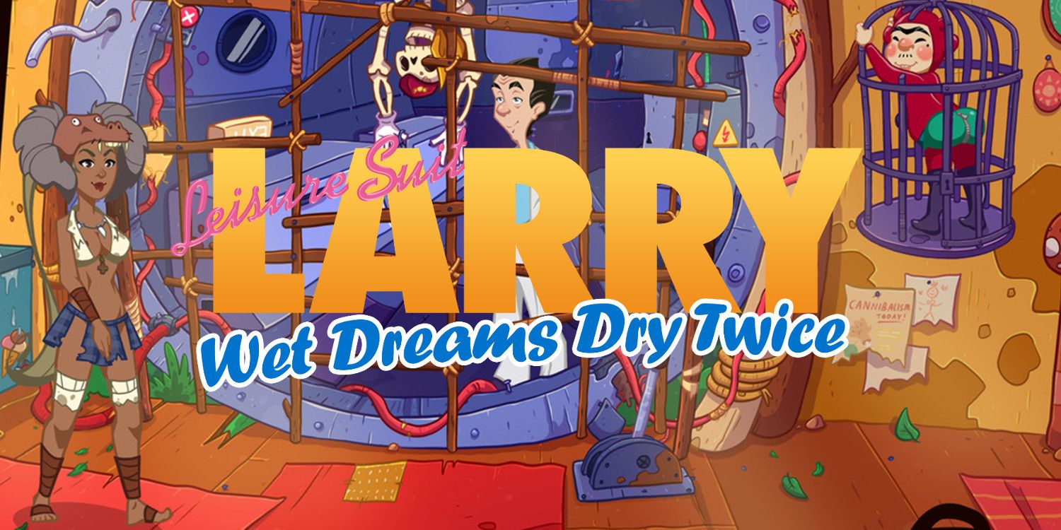 Leisure Suit Larry Wet Dreams Dry Twice Header