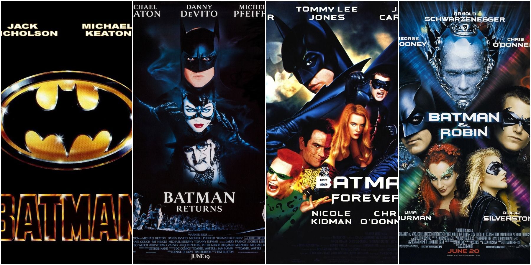 Tim Burton's Batman (1989) and Batman Returns (1992), and Joel Schumacher's Batman Forever (1995) and Batman &amp; Robin (1997)