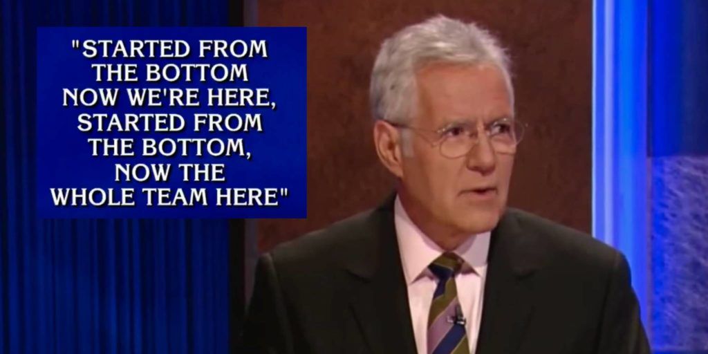 Alex Trebek rapping Started From The Bottom