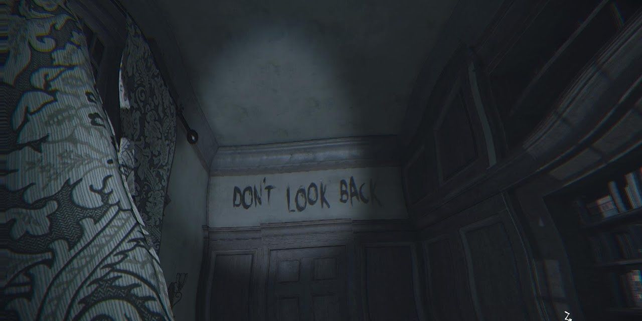 Layers of Fear Don't Look Back