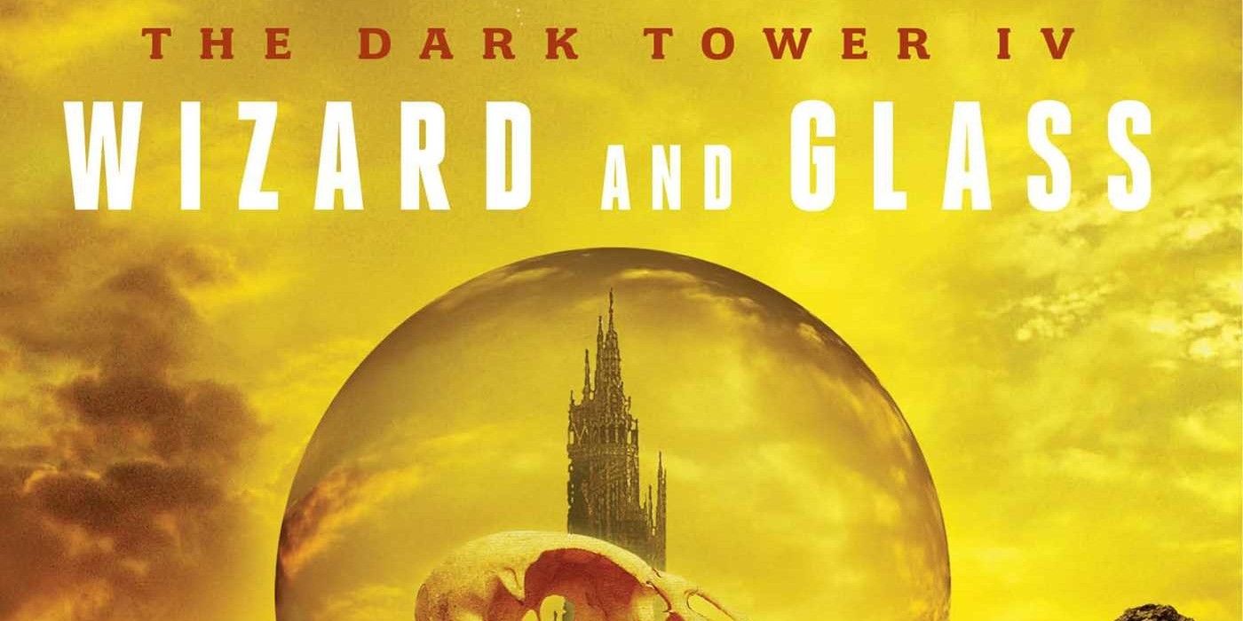 Stephen King The Dark Tower IV Wizard And Glass
