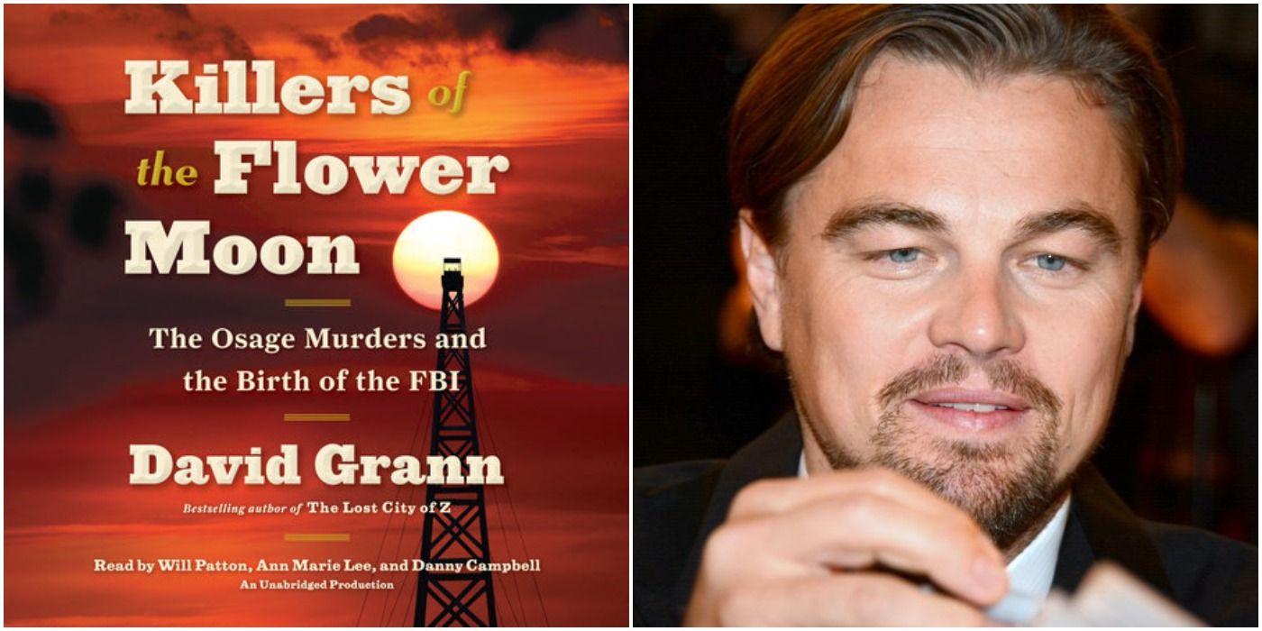 The Killers of the Flower Moon By David Grann next to Leo DiCaprio