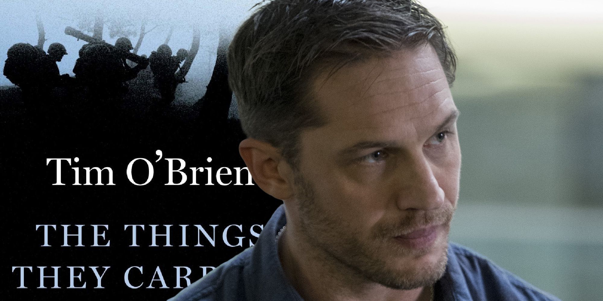 Tom Hardy The Things they carried