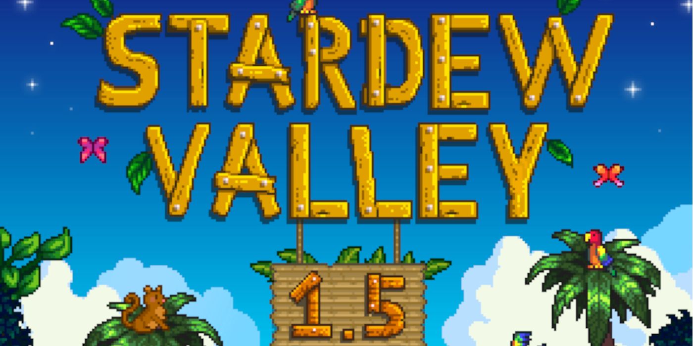 Stardew Valley 1.5 Update Launch