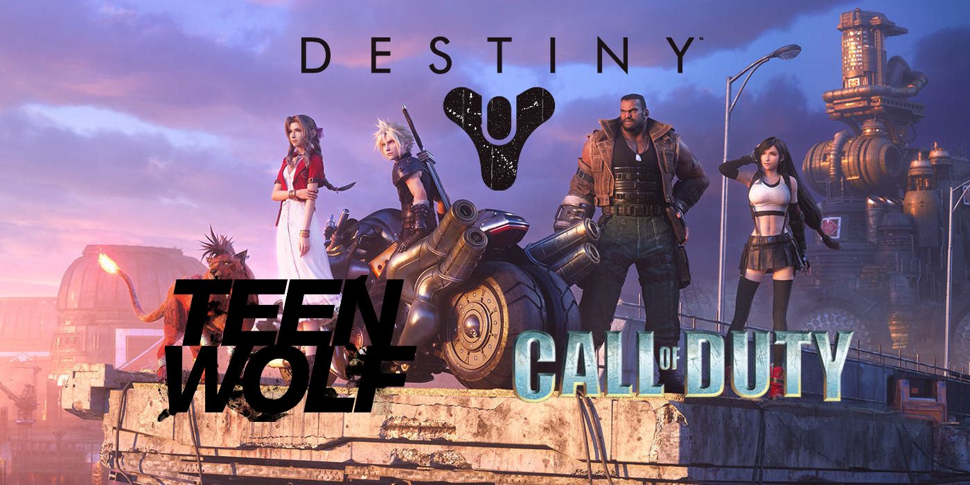 FF7 Remake Cover Call of Duty Teen Wolf Destiny