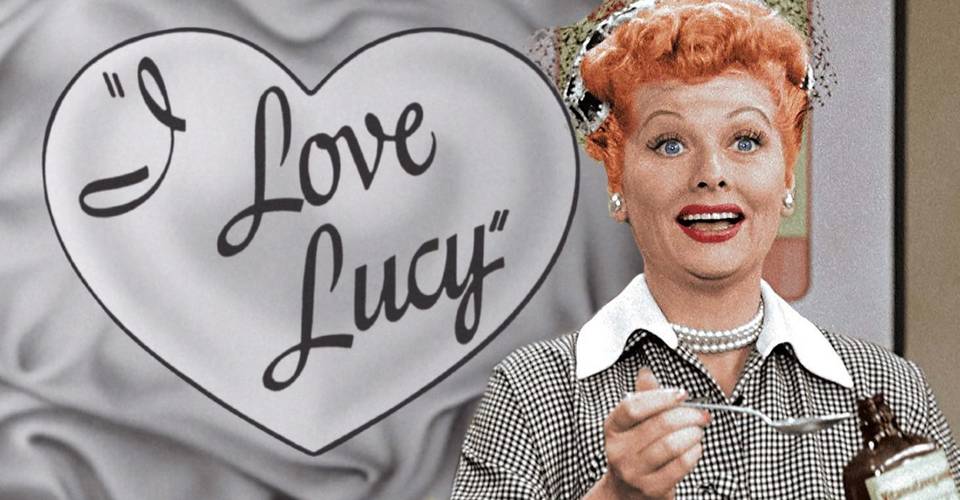 Why I Love Lucy Was So Influential Screen Rant Why I Love Lucy Was So Influential Screen Rant