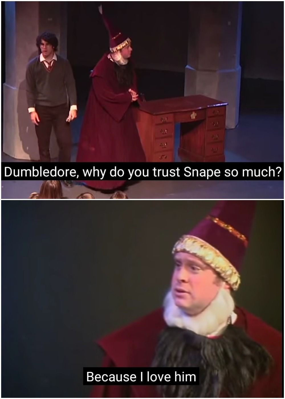 Because I love him Snumbledore meme