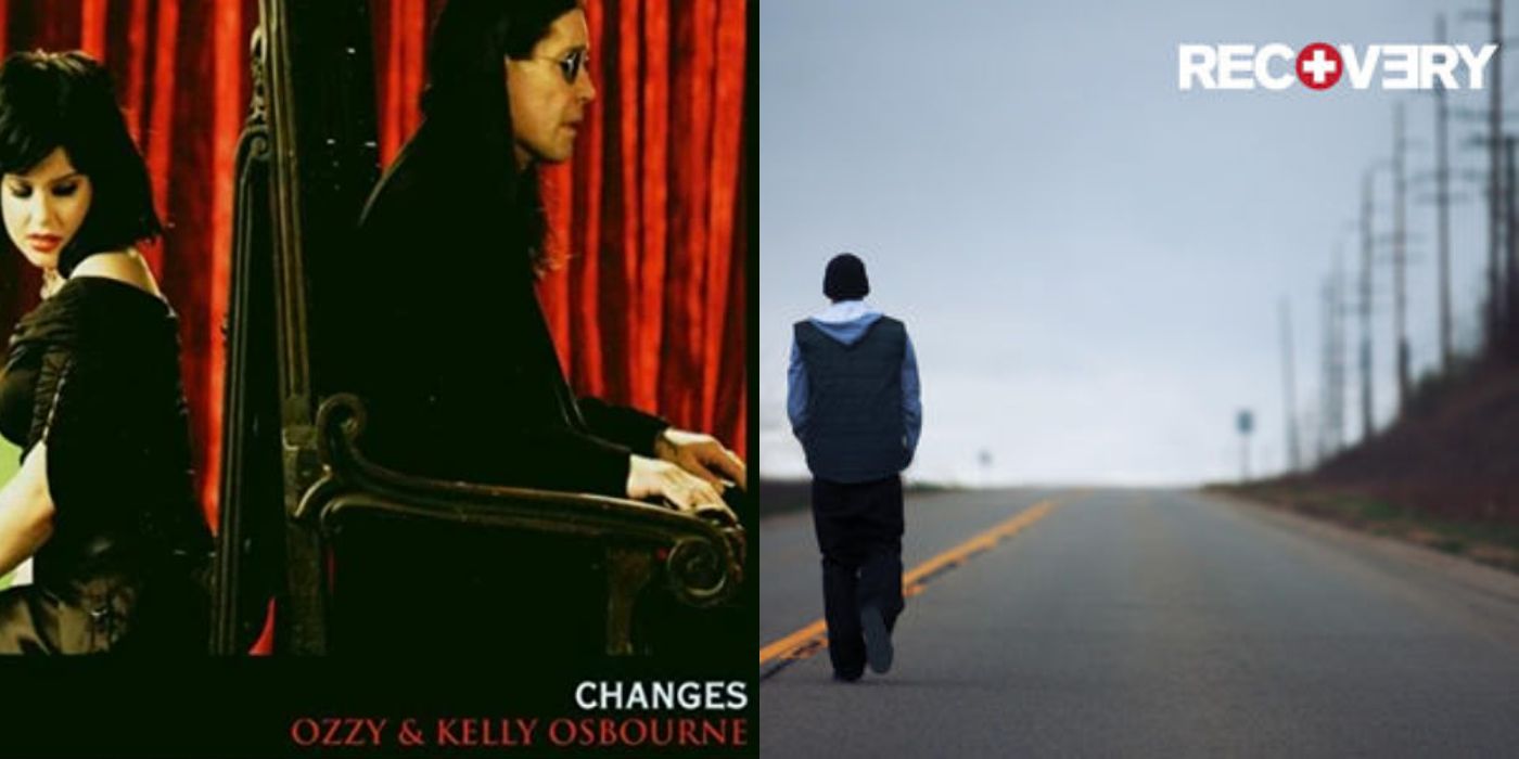 Changes by Ozzy and Kelly Osbourne , Recovery by Eminem