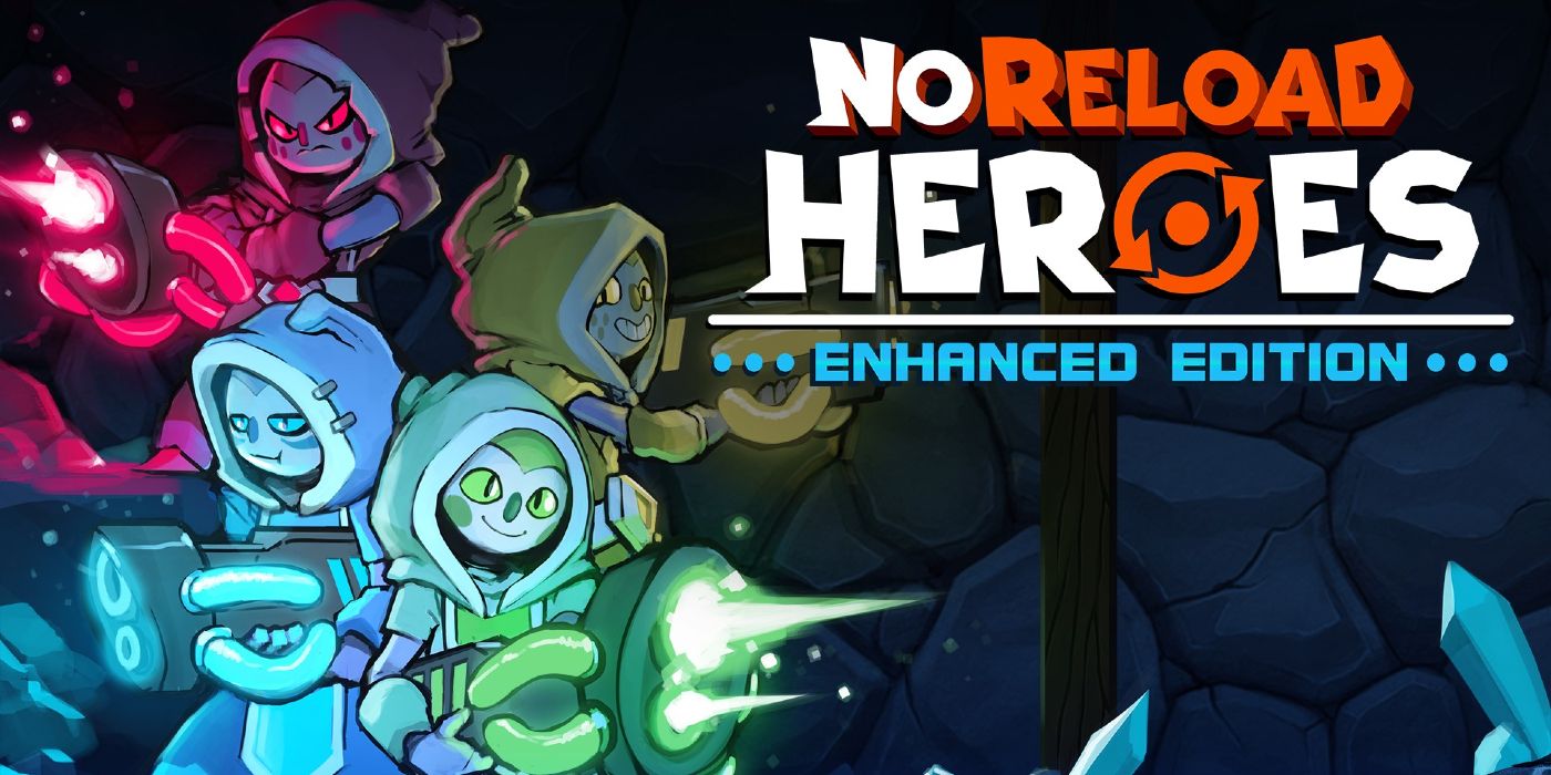NoReload Heroes Enhanced Edition Review