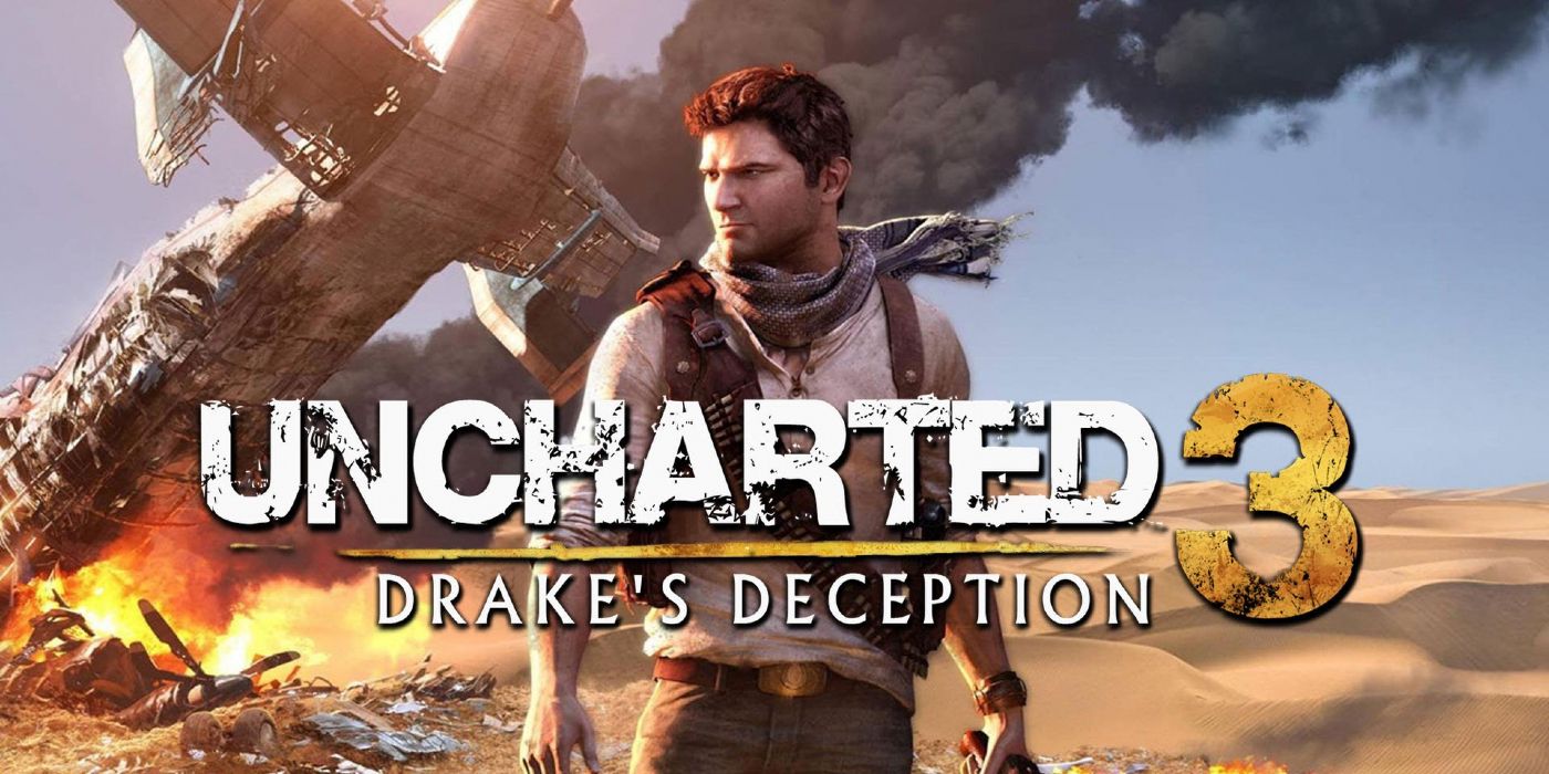 Uncharted Games Ranked: Uncharted 3