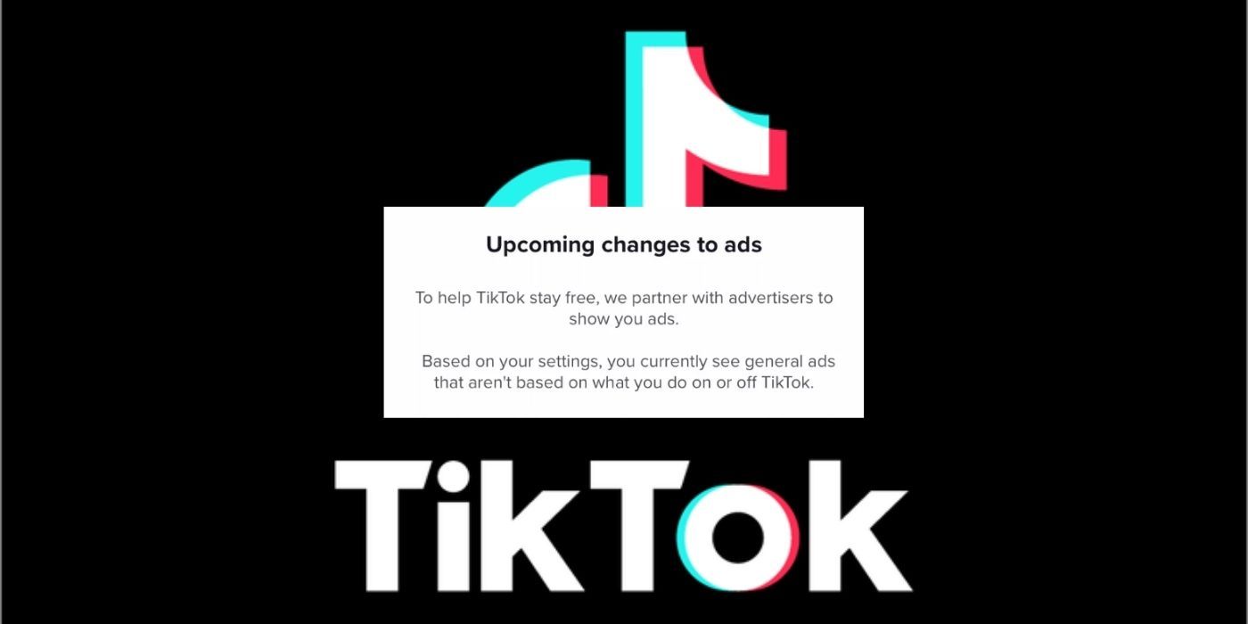 TikTok Personalized Ads Whats Changing & What You Need To Know