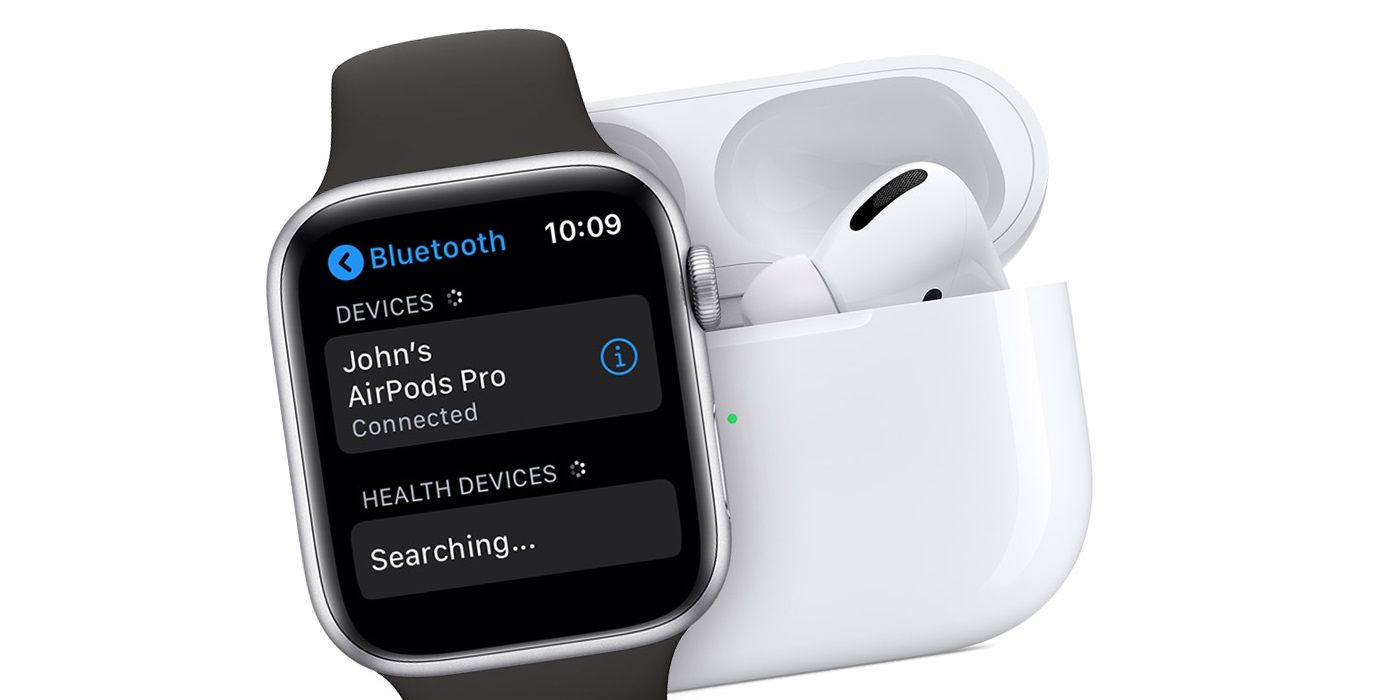 How To Connect AirPods To An Apple Watch Common Fixes