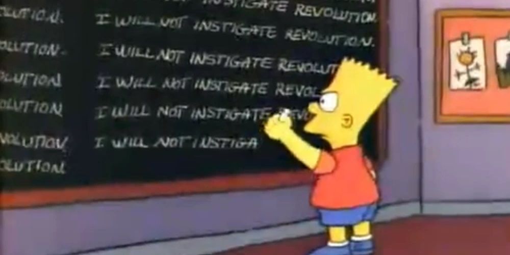 Bart's chalkboard gag in The Simpsons