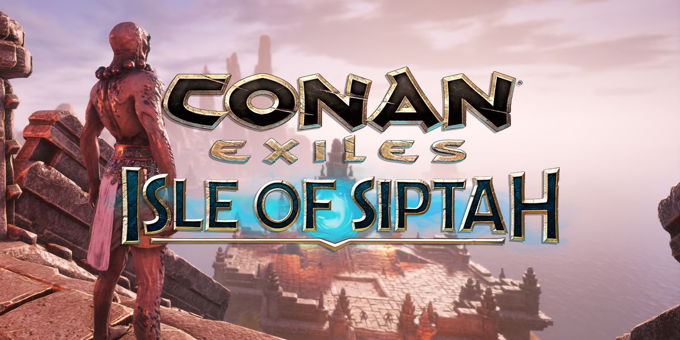 Conan Exiles Isle of Siptah Key Art