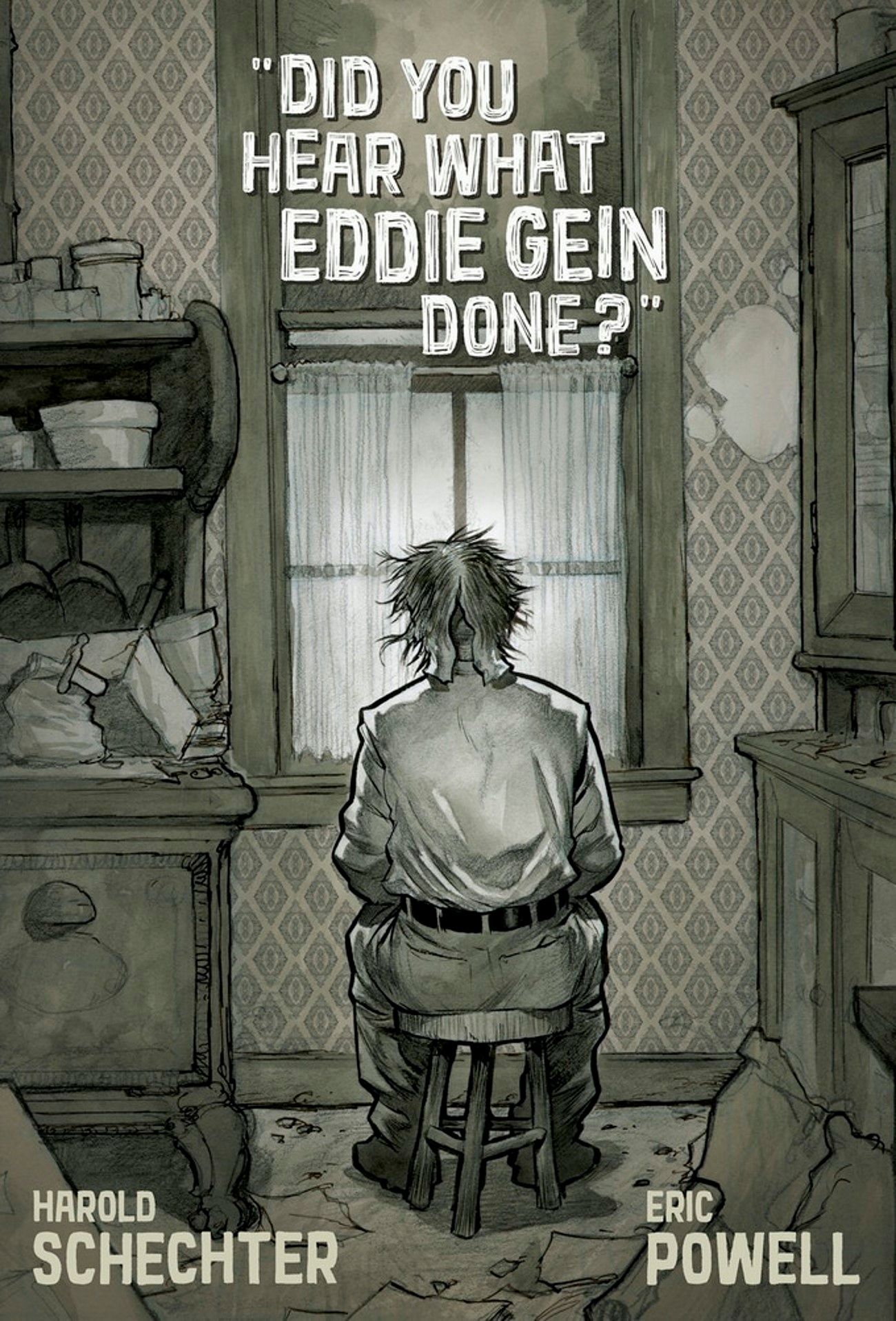 Did You Hear What Eddie Gein Done Comic Cover
