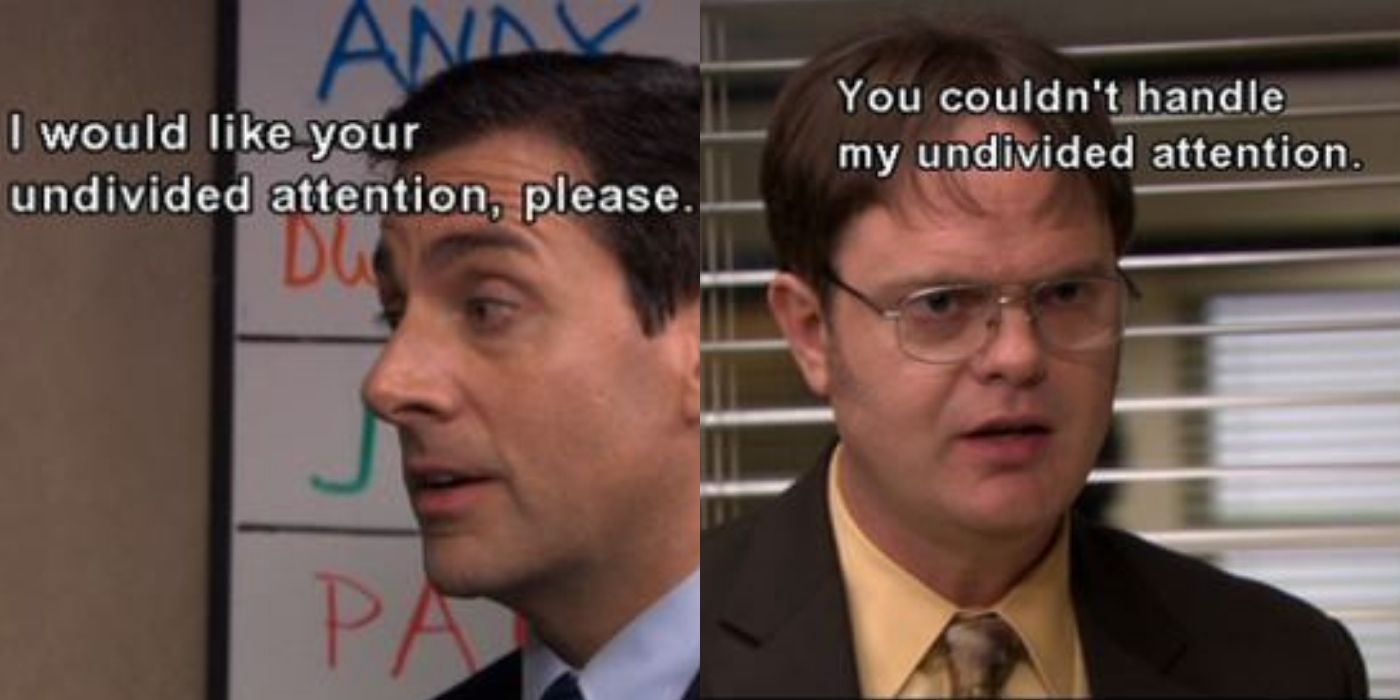 Michael asks dwight for his undivided attention on the office