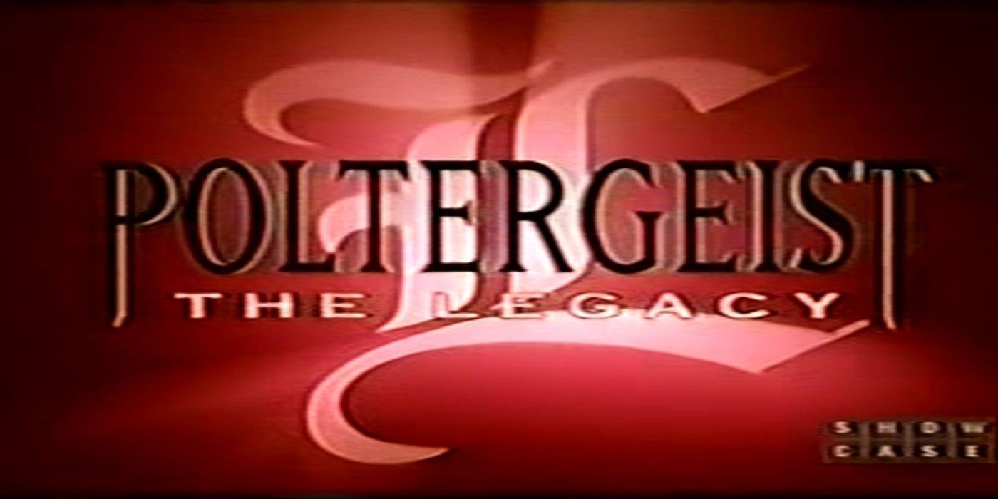 The Poltergeist The Legacy title card
