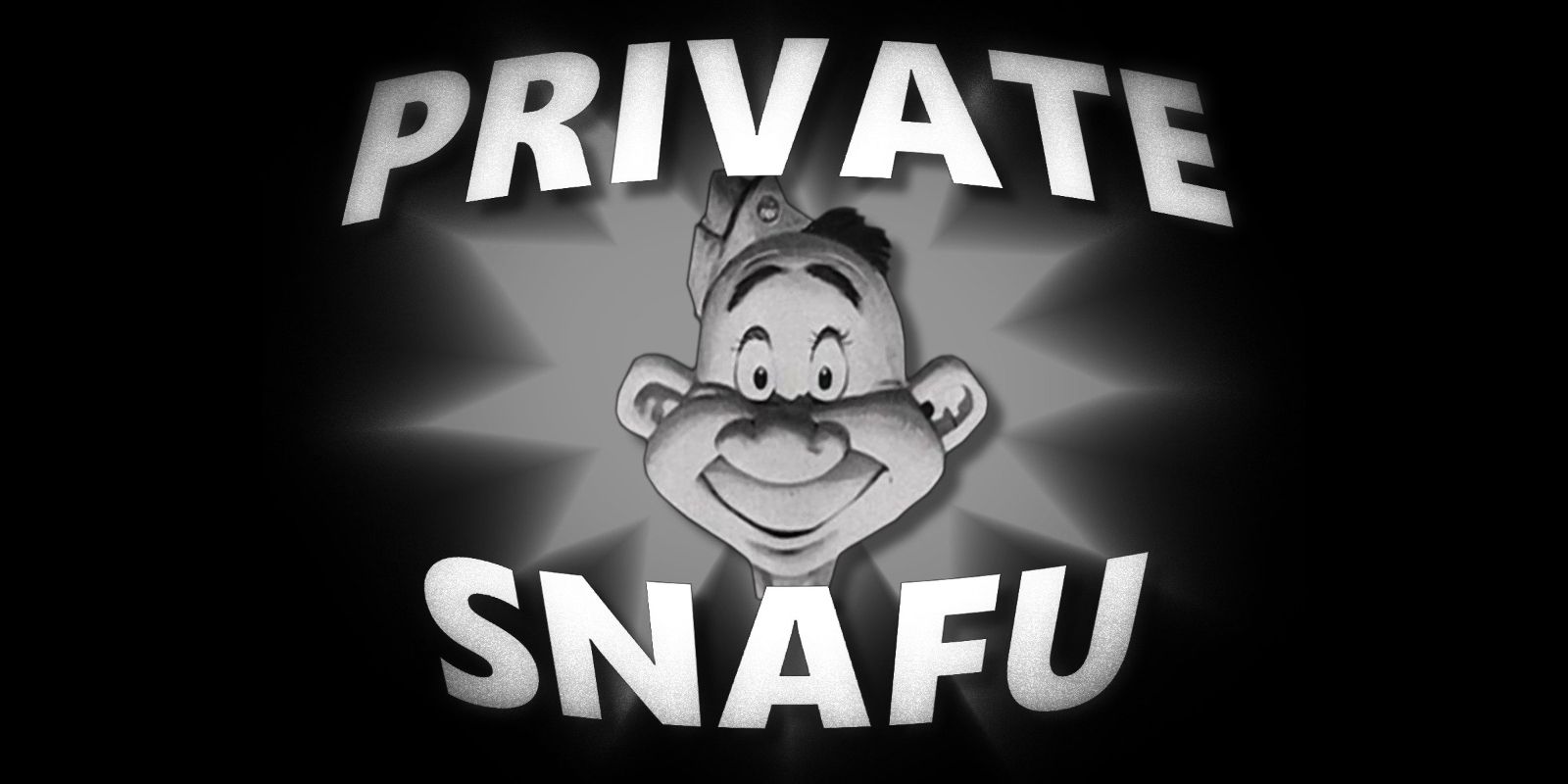 Private Snafu Title Card