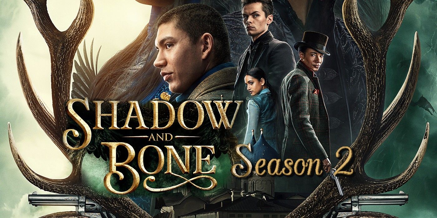 Shadow and Bone' Season 2 News, Release Date, Cast, Spoilers