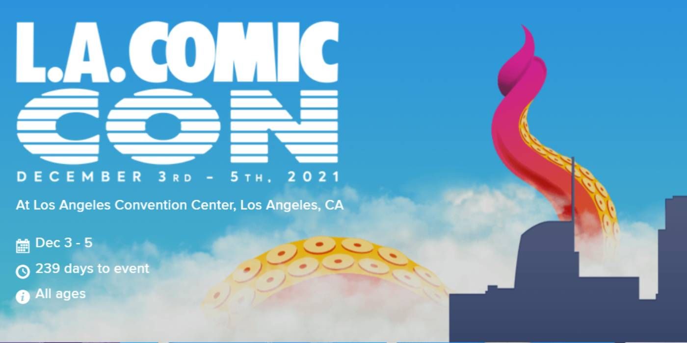 L.A. Comic-Con Announces Convention For December 2021