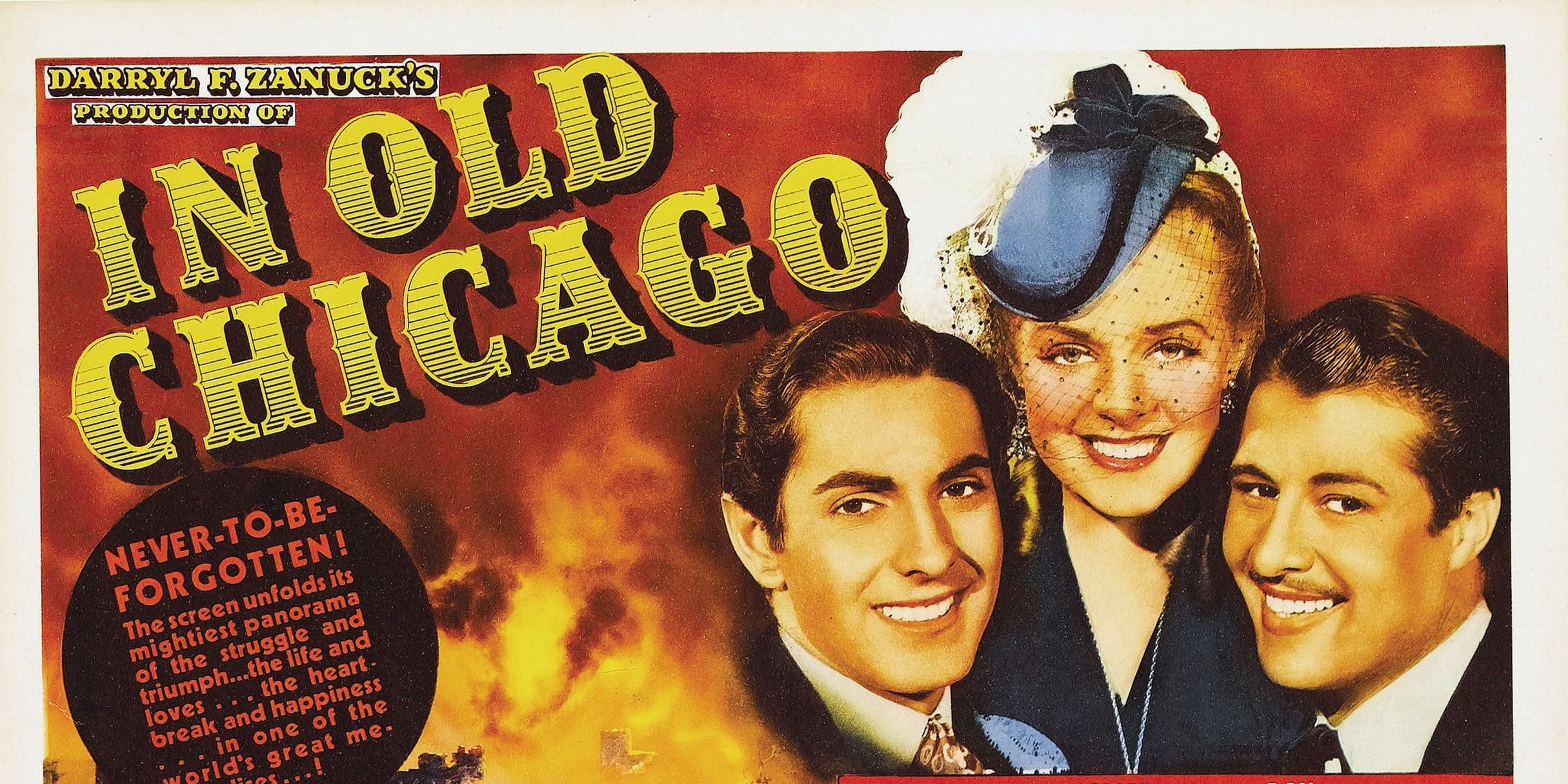 Tyron Power, Don Ameche and Alice Faye smiling on In Old Chicago poster.