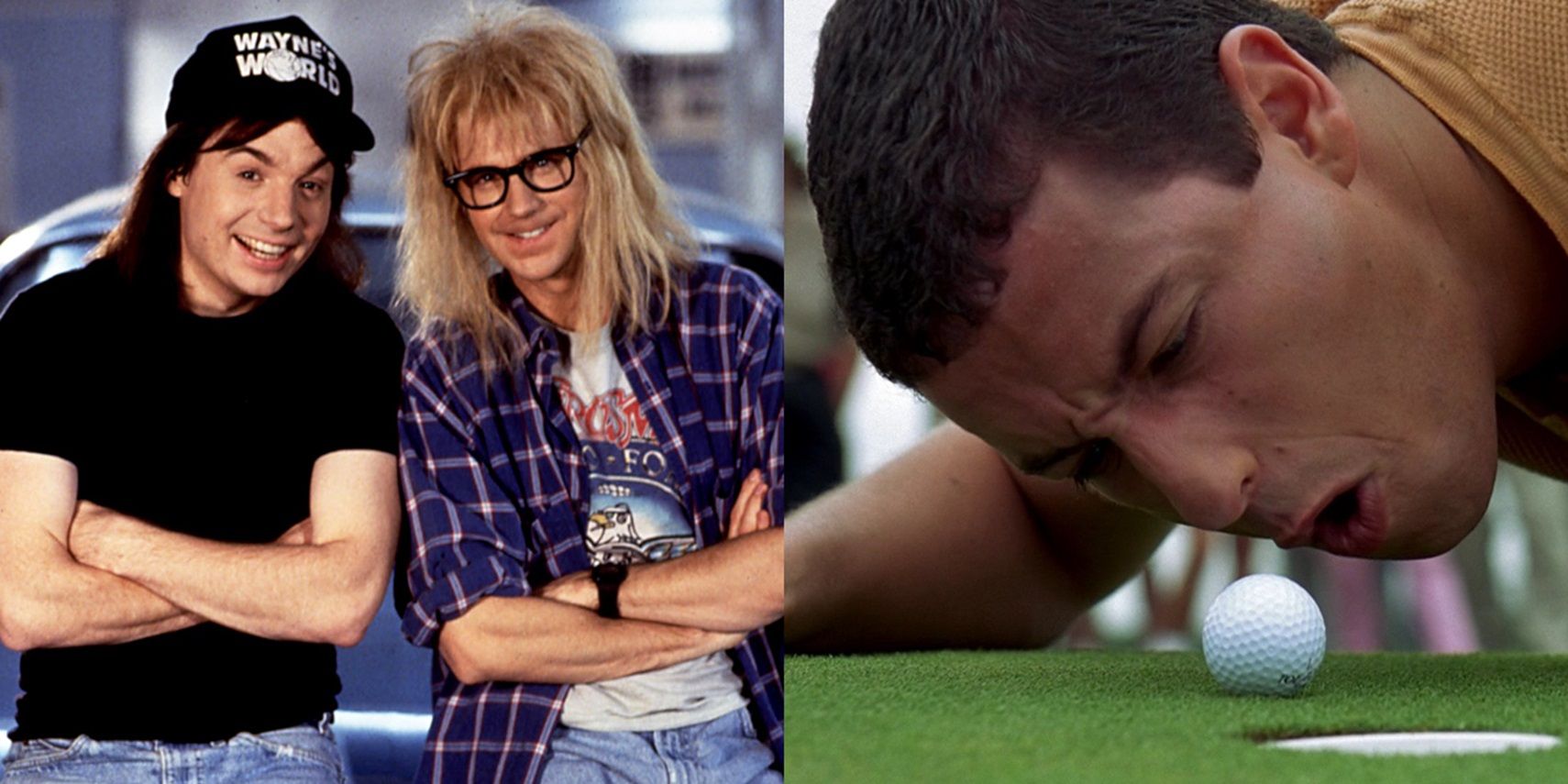 Mike Myers and Dana Carvey in Wayne's World and Adam Sandler in Happy Gilmore